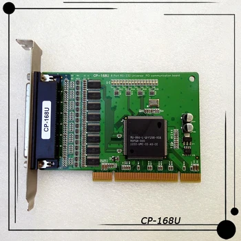 CP-168U המקורי עבור MOXA מקום PCI 8 כרטיס טורי RS232 רב-סדרתי כרטיס עם 8 סדרתי הכבלים לפני המשלוח מבחן מצוין