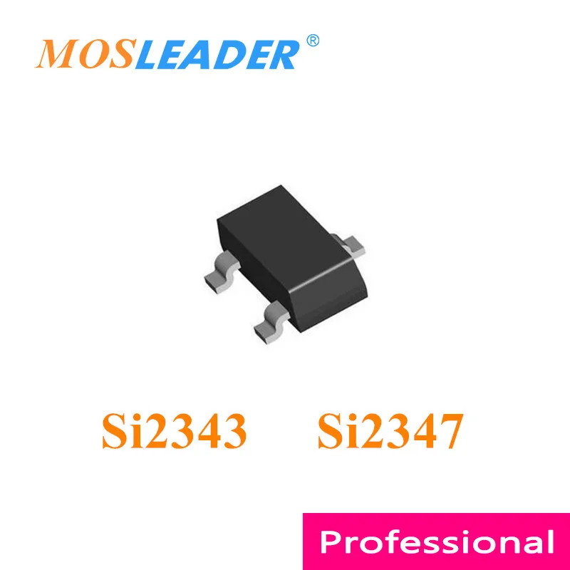 Mosleader Si2343 Si2347 SOT23 3000PCS Si2343CDS Si2343CDS-T1-GE3 Si2347DS Si2347DS-T1-GE3 P-ערוץ 20V 30V סיני באיכות טובה - 0
